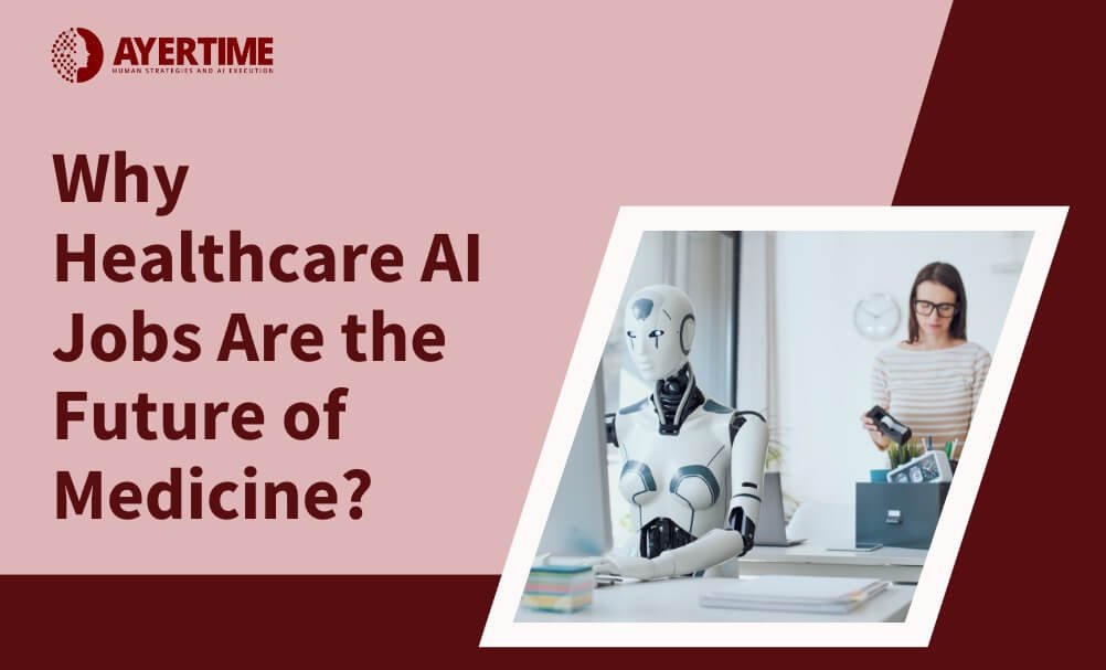 Healthcare AI Jobs